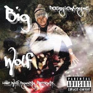 Big Wolf (Explicit)