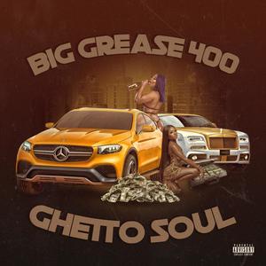 GhettoSoul (Explicit)