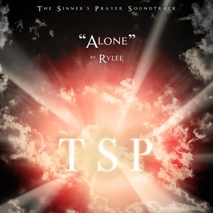 Alone (The Sinner's Prayer Soundtrack)