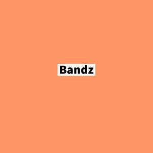 Bandz(feat. eXed_IP) (Explicit)