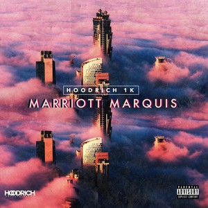 Marriott Marquis (Explicit)