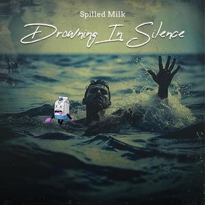 Drowning In Silence