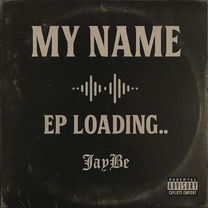 My Name (Explicit)
