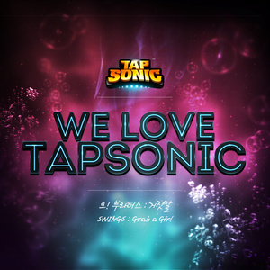 WE LOVE TAPSONIC Part.6