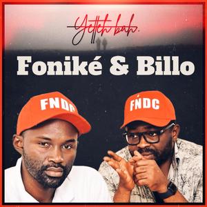 Foniké & Billo (Explicit)