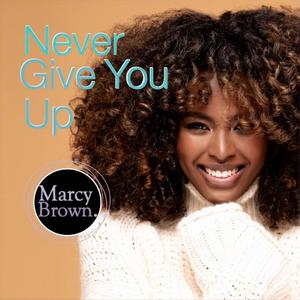 Never Give You Up (feat. May Rose)