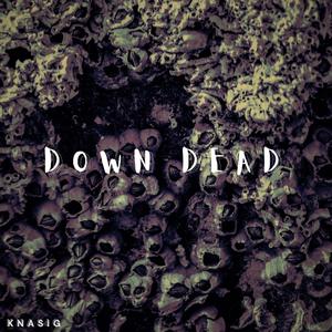 Down Dead