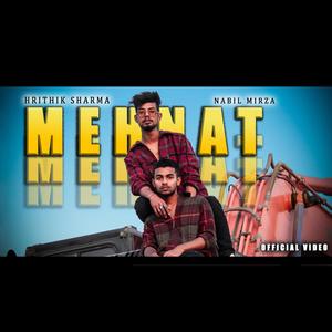 MEHNAT(feat. Nabil Mirza) (Explicit)