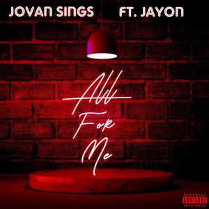 All for me (feat. Jayon)