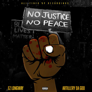 No Justice No Peace (Explicit)