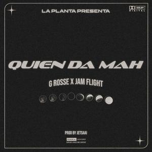 Quien Da Mah