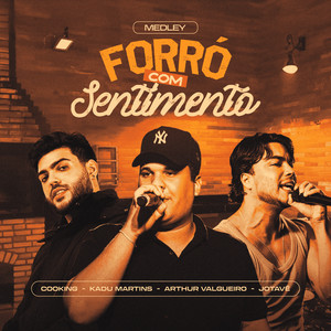 Medley Forró com Sentimento (Remastered 2026)