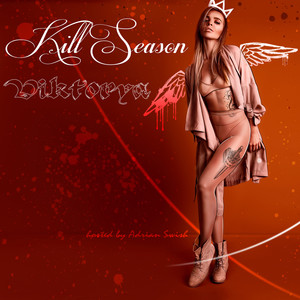 Kill Season (Explicit)