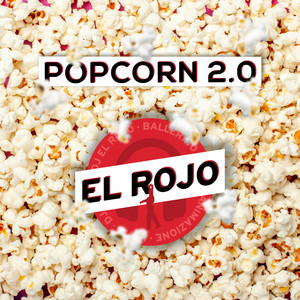 Popcorn 2.0