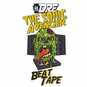 The Sonic Avenger Beat tape (Explicit)