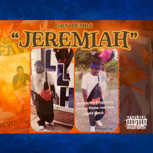 Jeremiah (Explicit)