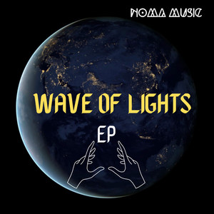 Wave of Lights (Explicit)