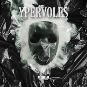 Ypervoles (Explicit)