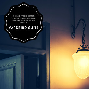 Yardbird Suite