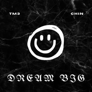 Dream Big (Explicit)