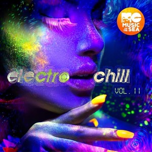 Music of the Sea: Electro Chill, Vol. 11