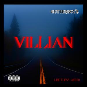 Villian (Explicit)