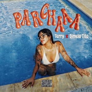 PARCHAAA (feat. Terry)