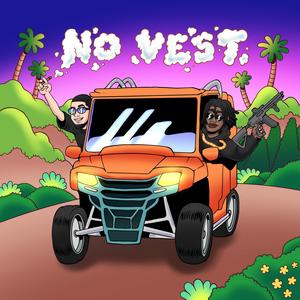 No Vest (feat. GFB AD) [Explicit]