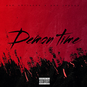 Demon time (Explicit)