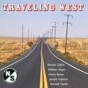 SNYDER, R. / DEAL, S.S.: Traveling West / ZIFFRIN, M.: Piano Concertino / MAYER, W.: Messages / KOYKKAR, J.: Out Front / BULOW, H.: Syntax (Lifchitz)