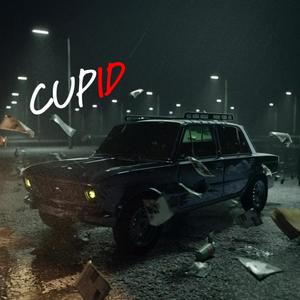 Cupid (Explicit)