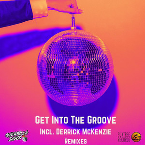 Guerrilla Disco - Get Into The Groove (Derrick McKenzie Boogie Down Radio Edit)