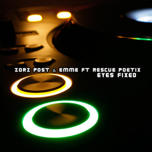 Eyes Fixed(feat. Rescue Poetix) (Instrumental Mix)