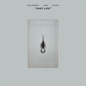 Fast Life (Explicit)