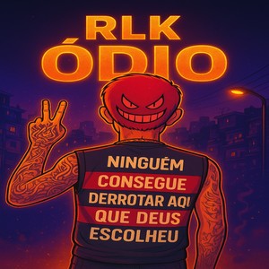 RLK ODIO (Explicit)