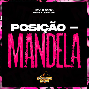 Posição - Mandela (Explicit)