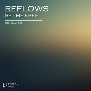 Set Me Free (Original Mix)