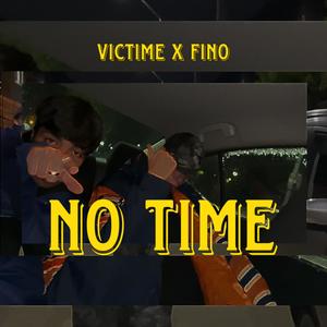 No Time (Explicit)