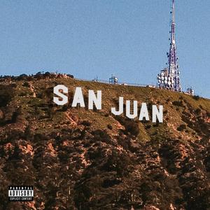 SAN JUAN (Explicit)