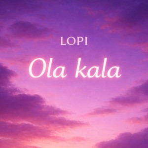 Ola kala