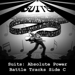 Suits: Absolute Power Battle Tracks Side C (Video Game Soundtrack)