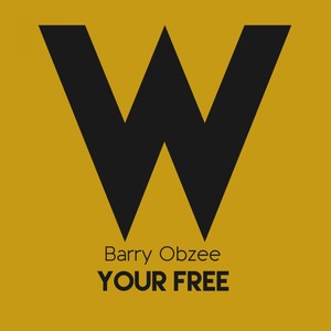 Your Free (Original Mix)