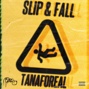 Slip & Fall (Explicit)