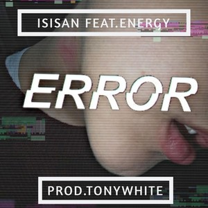 Error (Prod. Tonywhite)