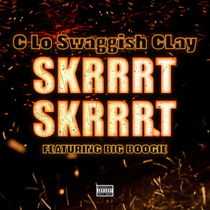 Skrrrt Skrrrt (Explicit)