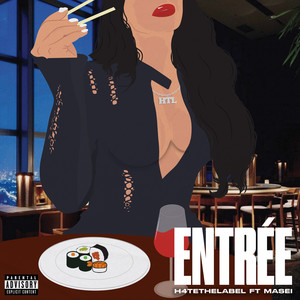 ENTRÉE (Explicit)