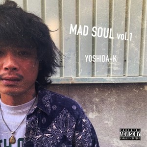 Mad Soul vol.1 (Explicit)