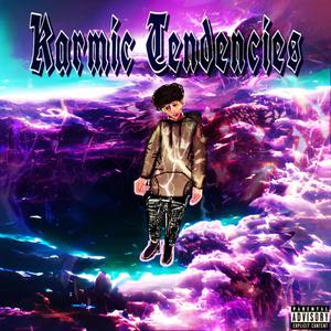 Karmic Tendencies (Explicit)