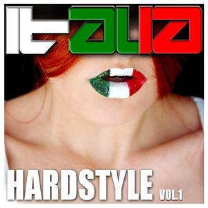 Italia Hardstyle - Vol.1