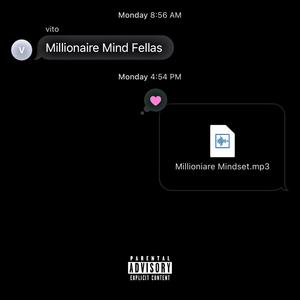 Millionaire Mindset (Explicit)